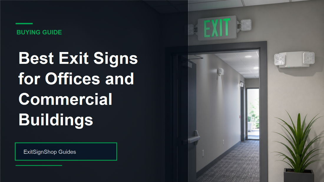 Best Exit Signs for Offices and Commercial Buildings guide feature image