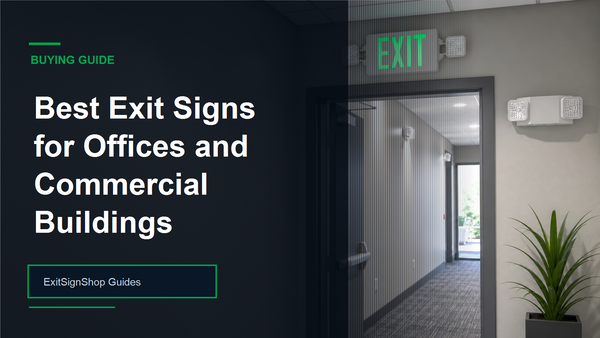Best Exit Signs for Offices and Commercial Buildings guide feature image