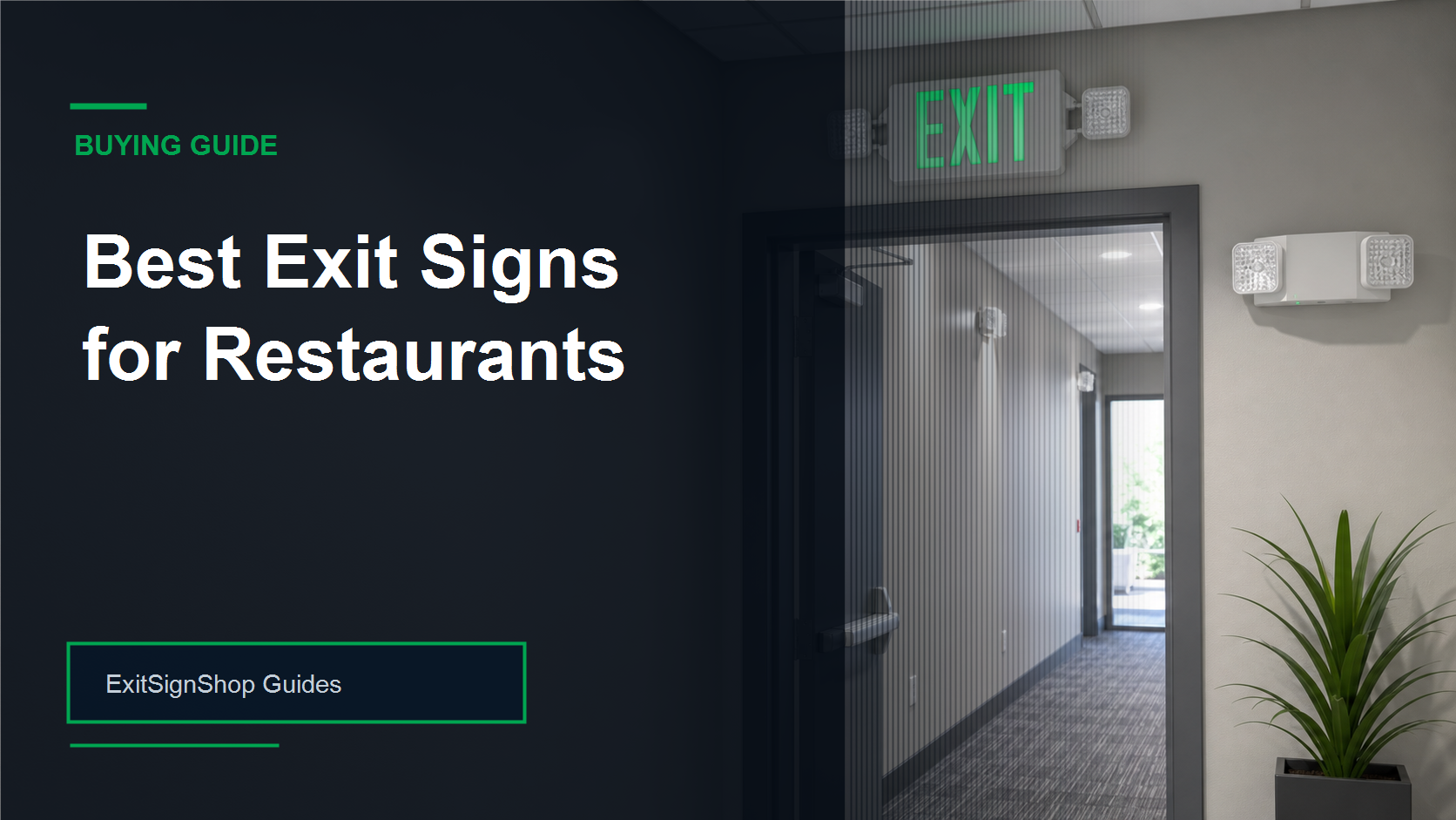 Best Exit Signs for Restaurants guide feature image