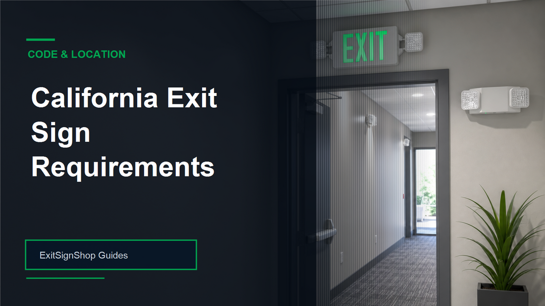 California Exit Sign Requirements guide feature image