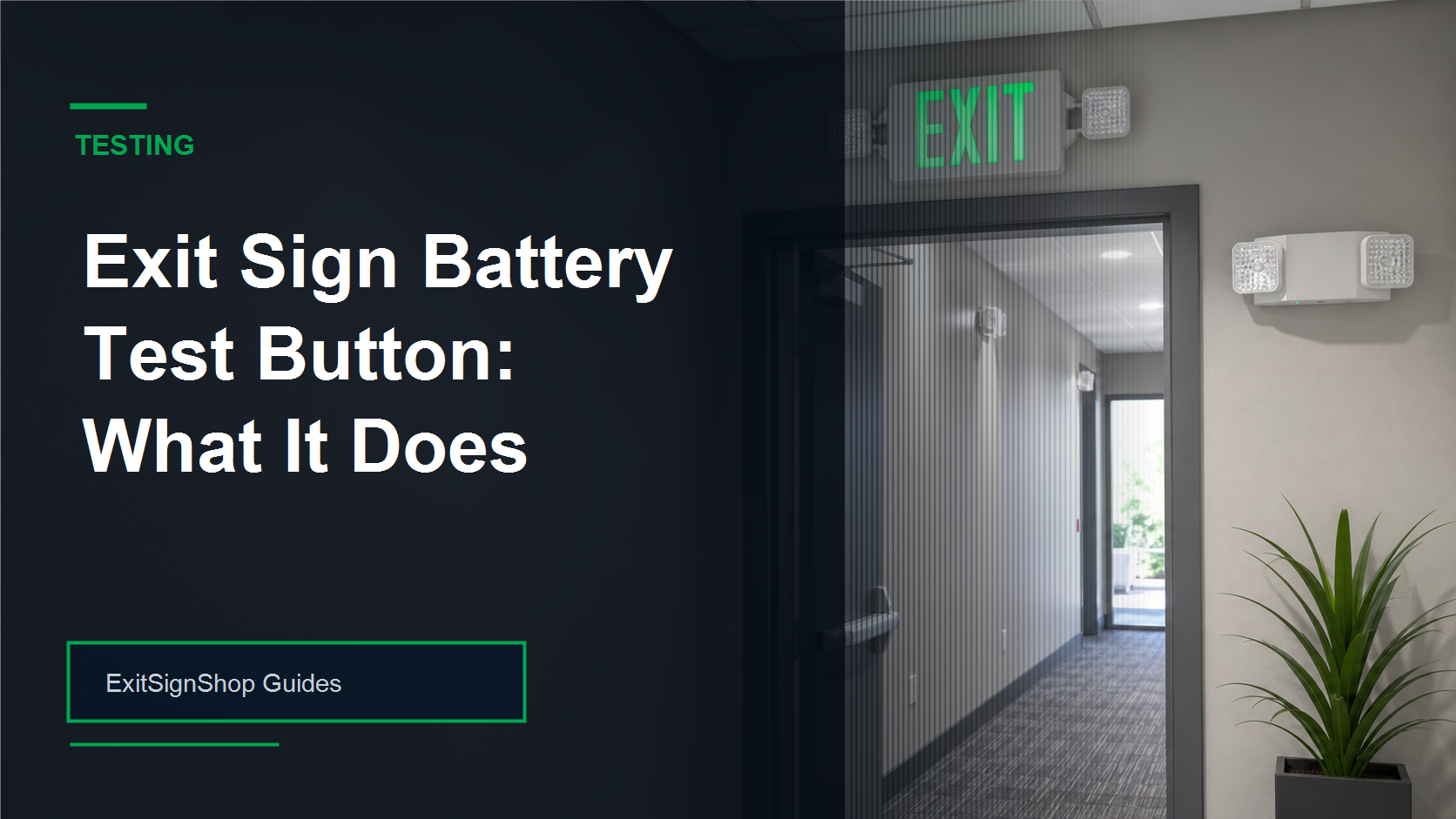 Exit Sign Battery Test Button guide feature image