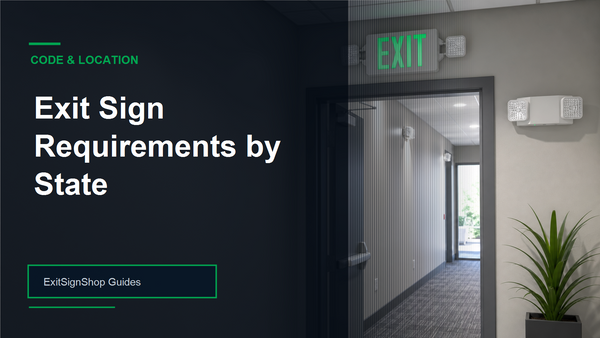 Exit Sign Requirements by State guide feature image