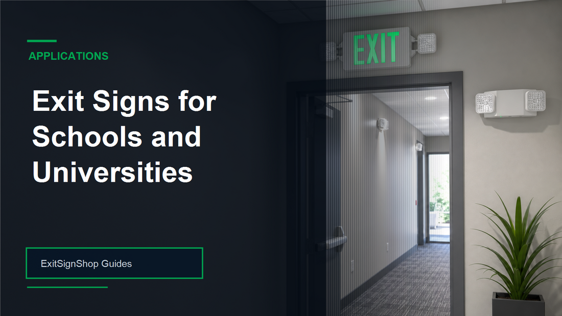 Exit Signs for Schools and Universities guide feature image