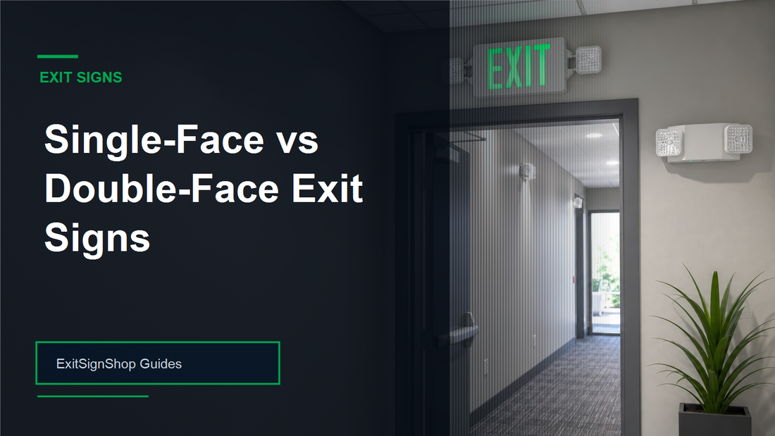 Single-Face vs Double-Face Exit Signs guide feature image