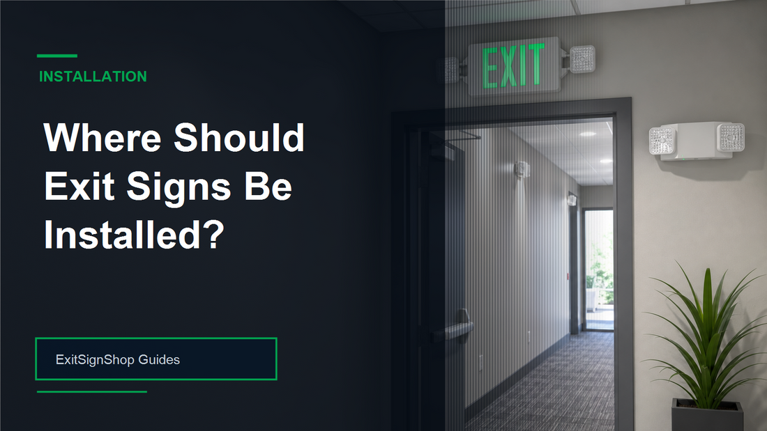 Where Should Exit Signs Be Installed guide feature image